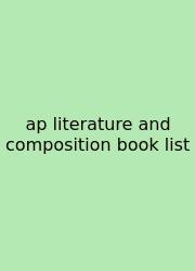 Ap Literature And Composition Book List
