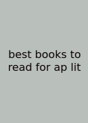 Best Books To Read For Ap Lit