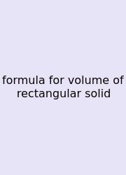 Formula For Volume Of Rectangular Solid