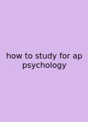 How To Study For Ap Psychology