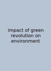 Impact Of Green Revolution On Environment