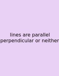 Lines Are Parallel Perpendicular Or Neither