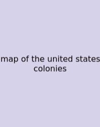 Map Of The United States Colonies