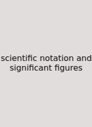 Scientific Notation And Significant Figures