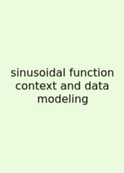 Sinusoidal Function Context And Data Modeling