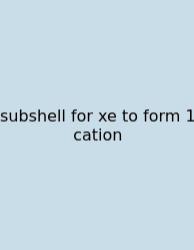Subshell For Xe To Form 1 Cation
