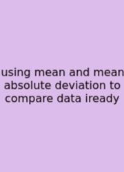 Using Mean And Mean Absolute Deviation To Compare Data Iready
