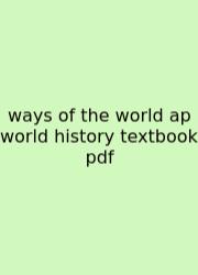 Ways Of The World Ap World History Textbook Pdf
