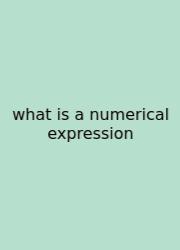 What Is A Numerical Expression