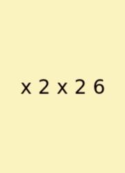 X 2 X 2 6